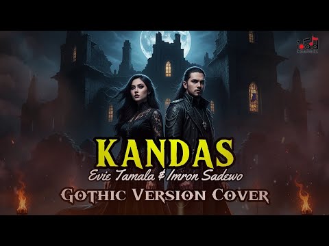 BELUM PERNAH ADA! Kandas Versi Gothic Duet | Evie Tamala & Imron Sadewo | AI Music Cover