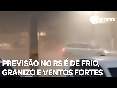 Rio Grande do Sul tem previsão de chuvas com granizo, frio e ventos fortes