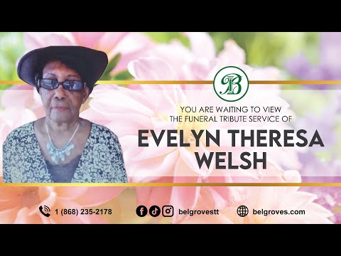 Evelyn Theresa Welsh Tribute Service