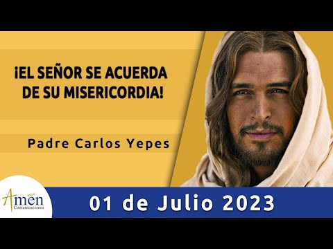 Evangelio De Hoy Sábado 01 Julio 2023 l Padre Carlos Yepes l Biblia l   Mateo 8,5-17  l Católica