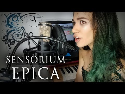 EPICA - Sensorium (CK Aurora Voice Cover)