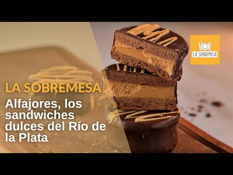 La Sobremesa: Alfajores, los sandwiches dulces del Río de la Plata