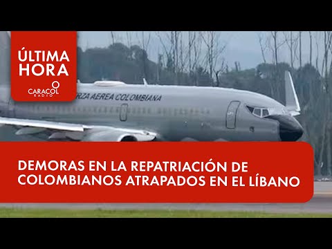 Demoras en la repatriación de colombianos atrapados en el Líbano | Última Hora Caracol