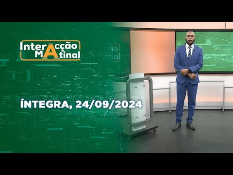 Assista na íntegra o Interacção Matinal 24/09/2024