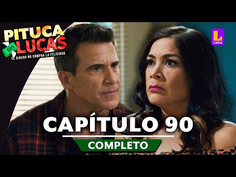 PITUCA SIN LUCAS - CAPÍTULO 90 COMPLETO | LATINA TELEVISIÓN