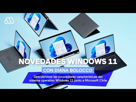 Las novedades de Windows 11 junto a Diana Bolocco y Microsoft Chile
