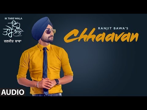 RANJIT BAWA - Chhaavan Lyrics - Ik Tare Wala (Album)
