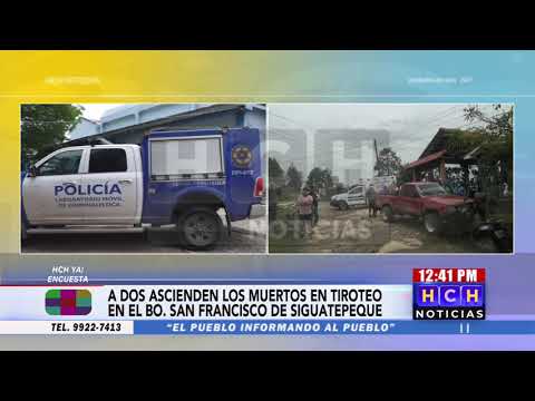 En el Hospital Santa Teresa fallece segunda víctima de balacera en el Bo San Francisco de Siguatepeq