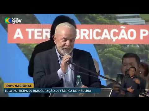 Lula participa de inauguração de planta industrial que marca retomada da produção de insulina