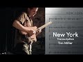 Tim Miller - New York Transcription