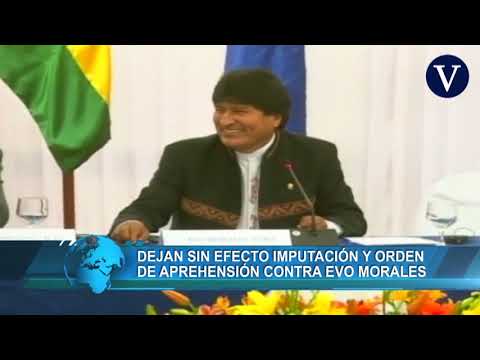 Dejan sin efecto orden de aprehensión contra Evo Morales