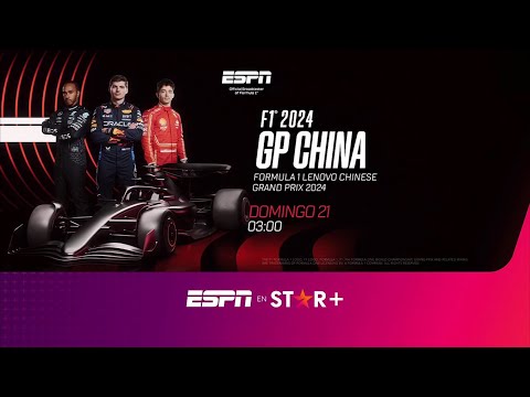 F1 Gran Premio de China 2024 - Star+ PROMO