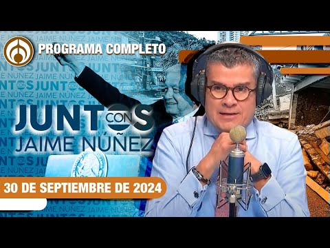 EN VIVO | JAIME NÚÑEZ | 30/09/24