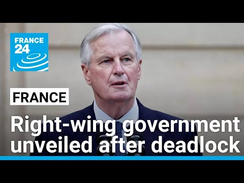 France unveils a more right-wing government after deadlock • FRANCE 24 English