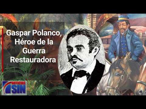 Dominicana en Gráfica: Gaspar Polanco, Héroe de la Guerra Restauradora