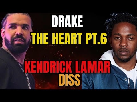 Drake Finesse Kendrick Lamar | Drake- The HEART 6 Kendrick Lamar Diss