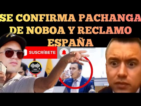SE CONFIRMA PACHANGA Y DESMANES DEL PRESIDENTE DANIEL NOBOA EN Y RECLAMO ESPAÑA NOTICIAS RFE TV