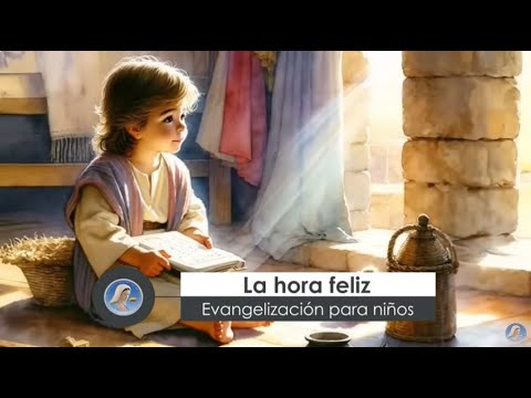 Podcast: La Hora feliz - Evangelización para niños - Los santos Ángeles - 29 de julio de 2024