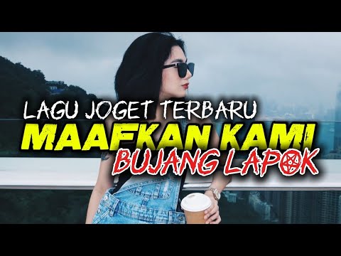 FORGIVE US (BUJANG LAPOK) THE LATEST VIRAL REMIX 2026 DANCE SONG