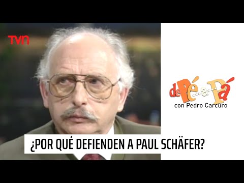 ¿Por qué defienden tanto a Paul Schäfer? | De Pé a Pá