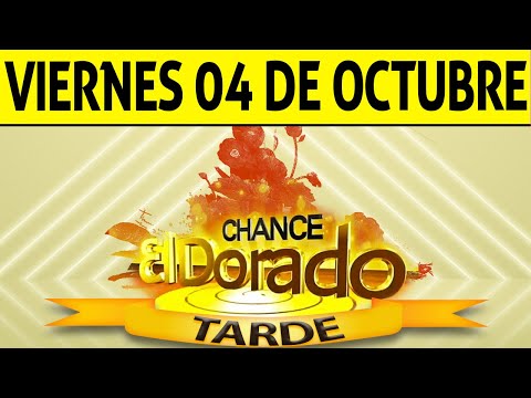 Resultado de DORADO TARDE del Viernes 4 de Octubre de 2024  CHANCE