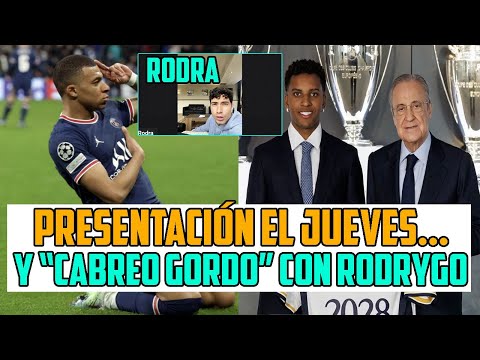 MBAPPE SERÁ PRESENTADO EL JUEVES Y CABREO GORDO DENTRO DEL MADRID CON EL PAPELÓN DE RODRYGO