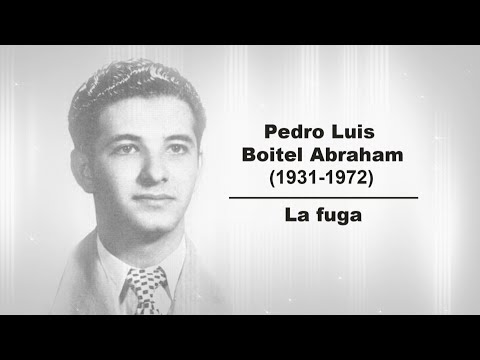 Pedro Luis Boitel: La Fuga