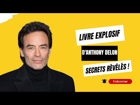 Re?ve?lation choquante : Le monde secret d'Anthony Delon de?voile? !