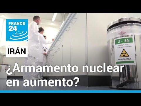 La AIEA, preocupada por la capacidad de armamento nuclear de Irán • FRANCE 24 Español