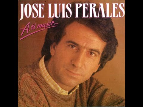 JOSÉ LUIS PERALES - No se puede tocar