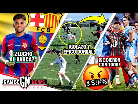 ¡BARÇA LANZA OFERTA x LUIS DÍAZ!| INCREÍBLE DORSAL y GOLAZO de MATEO MESSI| Fuerte PELEA CITY-FLU