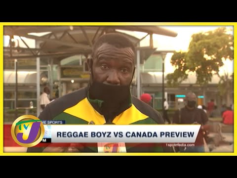 Reggae Boyz vs Canada Preview - Oct 9 2021