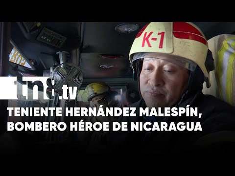 Conocé al Teniente Julio Hernández Malespín, un bombero héroe en Nicaragua
