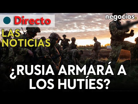 LAS NOTICIAS: Rusia considera armar a los hutíes, Biden renuncia, Kamala se postula y Trump advierte