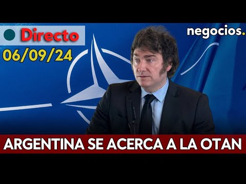 DIRECTO: Argentina ante la entrada de la OTAN y el acercamiento de Milei a Occidente