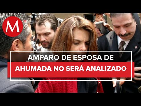 Tribunal confirma que amparo de esposa de Carlos Ahumada no puede ser analizado