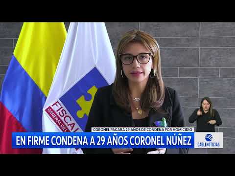 Prisión para coronel Núñez por asesinato de tres jóvenes