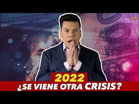 2022: ¿Se viene otra crisis