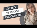 Ryzyko w ruchu drogowym