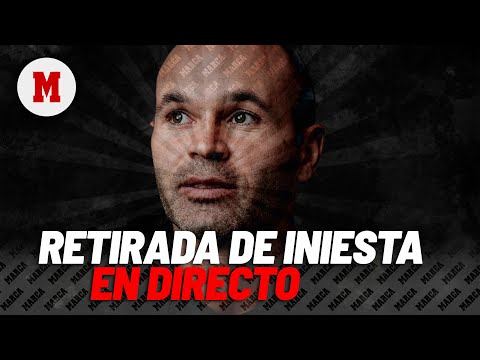 EN DIRECTO I Iniesta se retira: acto y rueda de prensa en vivo