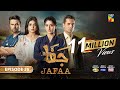 Jafaa - Ep 26 [CC] - 15th Nov 2024 - Sponsored By Salai, Masterpaints & Ujooba Beauty Cream - HUM TV