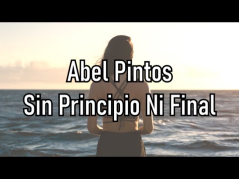 Abel Pintos - Sin Principio Ni Final