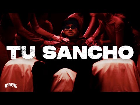 Fuerza Regida - TU SANCHO