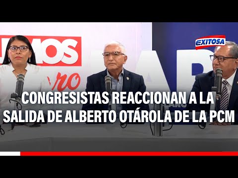 Congresistas reaccionan a la renuncia de Alberto Otárola a la presidencia del Consejo de Ministros