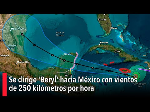 Se dirige 'Beryl' hacia México con vientos de 250 kilómetros por hora