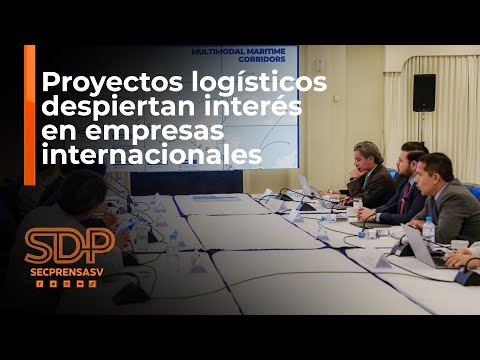 Proyectos logísticos del Presidente Bukele despiertan interés en empresas internacionales