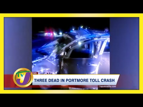 3 Dead in Portmore Toll Crash - January 17 2021
