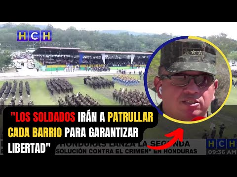 José Zelaya: Los Soldados irán a patrullar cada barrio para garantizar libertad