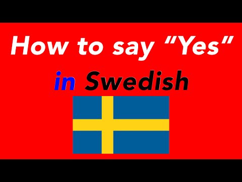 SUPERKATT How to say Yes in Swedish  How to speak Yes in Swedish