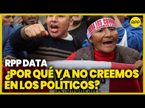 ¿Por qué los peruanos ya no creen en los partidos políticos? #RPPData